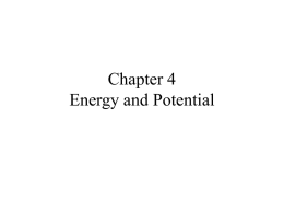 Chapter 4 Energy and Potential