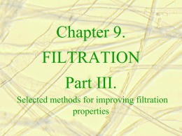 9.1: Summary of selected methods for improving filtration properties