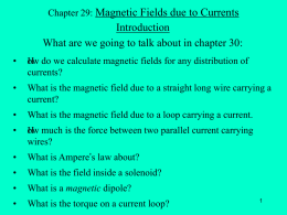 ch-29-magnetic fields due to currents