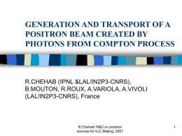 generation and transport of a positron beam created by photons