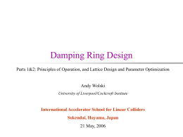 Lecture 6 - Damping ring design