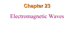 EM Waves - UCF Physics