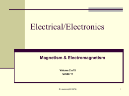 Magnetism & Electromagnetism