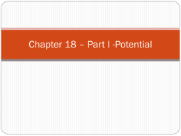 Chapter 18 – Potential and Capacitance