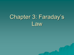 Chapter 2: Faraday`s Law