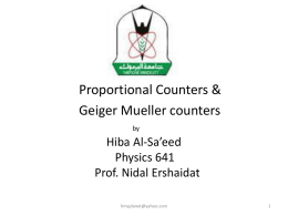 Proportional Counters & Geiger
