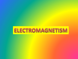 PowerPoint Presentation on Electromagnetism
