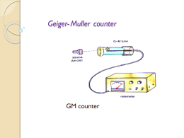 Geiger- Muller counter