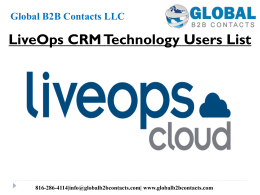LiveOps CRM Technology Users List