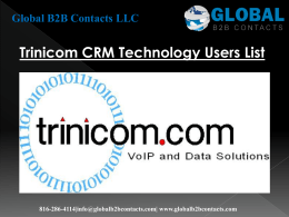 Trinicom CRM Technology Users List