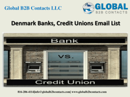  Denmark Banks, Credit Unions Email List