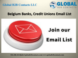Belgium Banks, Credit Unions Email List