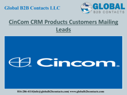 CinCom CRM Products Customers Mailing Leads
