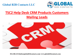 TSC2 Help Desk CRM Products Customers Mailing Leads