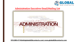 Administration Executives EmailMailing List