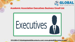 Academic Association Executives Business Email List