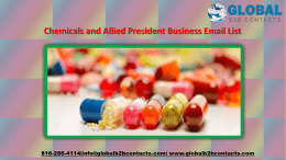 Chemicals and Allied President Business Email List