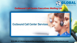 Outbound Call Centre Executives Mailing List