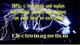 What is an ELECTROMAGNET?