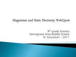 Magnetism and Static Electricity WebQuest