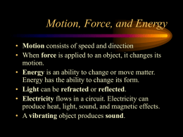 Motion, Force, and Energy