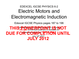 IGCSE-62-Electric Motors & Electromagnetic Induction Presenation