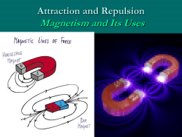 magnetCh. 8 Magnetism