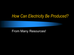 how can electricity be produced