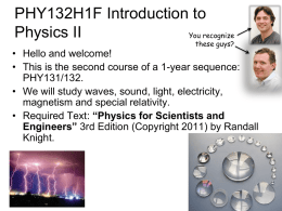 PHY132H1F Introduction to Physics II