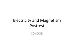 Electricity and Magnetism Posttest