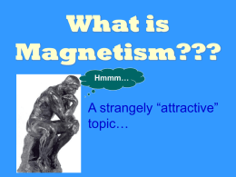 What is Magnetism???