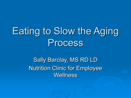 Eating to Slow the aging Process