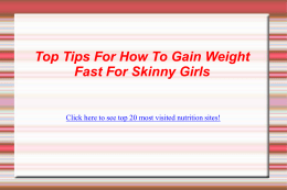 Top Tips For How To Gain Weight Fast For Skinny Girls
