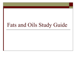 Fats and Oils Study Guide