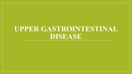 Upper gastrointestinal disease