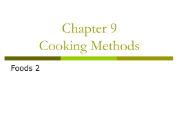 Chapter 9 Cooking Methods