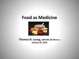 Food as Medicine – 2010 - Many Paths One Medicine