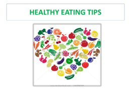 HEALTHY EATING TIPS