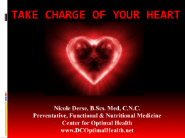 Take Charge of Your Heart Power Point Presentation