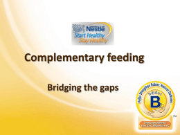 Complementary feeding Bridging the gaps