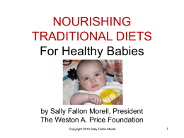 Traditional Diets for Healthy Children – Part I