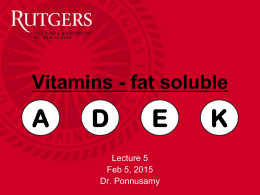 Fat Soluble Vitamins - Department of Food Science