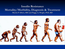 Insulin Resistance: Morbidity, Mortality, Diagnosis and