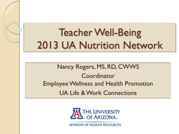 Teacher Wellness 2013 UA Nutrition Network
