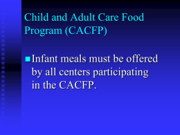 Child and Adult Care Food Program ( CACFP )