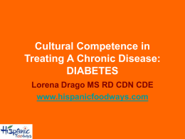 Cultural Competence in Treating A Chronic Disease: DIABETES