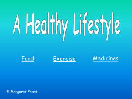 A Healthy Lifestyle - Margaret Frost