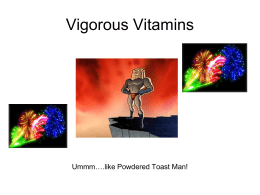 Vigorous Vitamins - Malibu High School