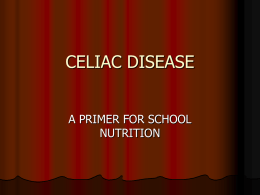 Celiac Disease Primer for Schools