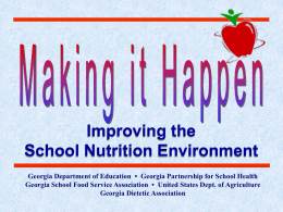 Improving the School Nutrition Environment